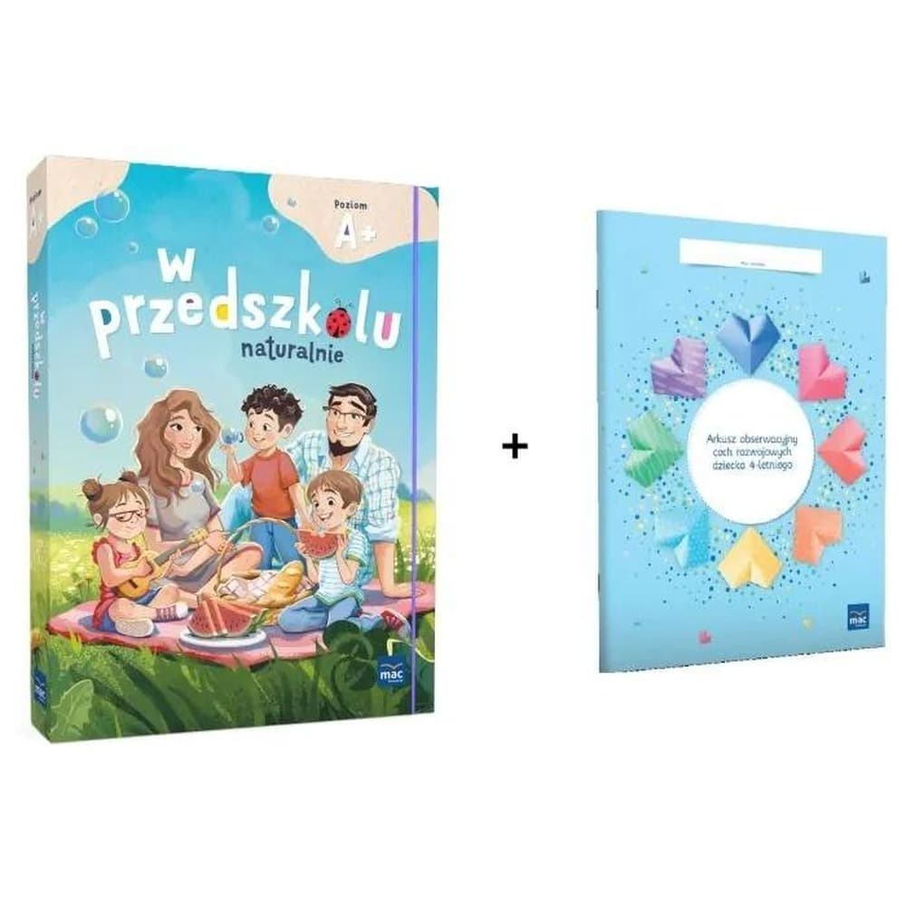Pakiet edukacyjny W przedszkolu naturalnie A+ - z arkuszem obserwacyjnym dla 4-latka