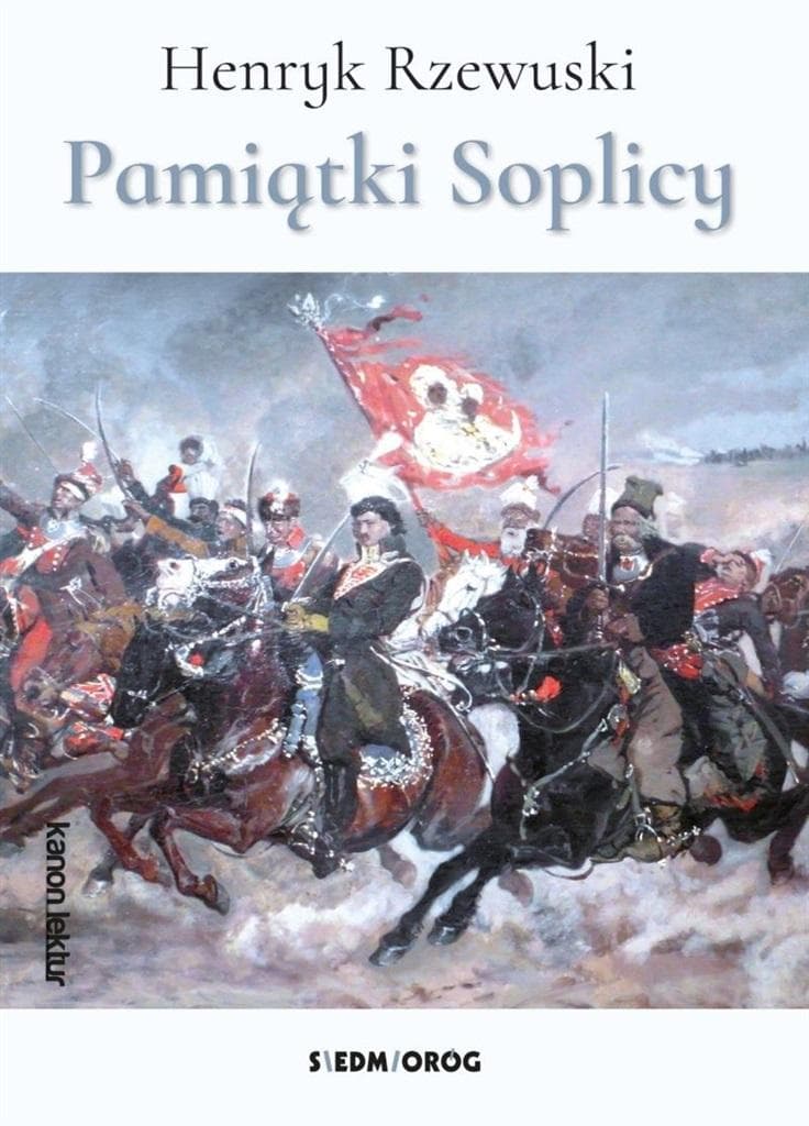 Pamiątki Soplicy Henryk Rzewuski wydanie broszurowe 2024