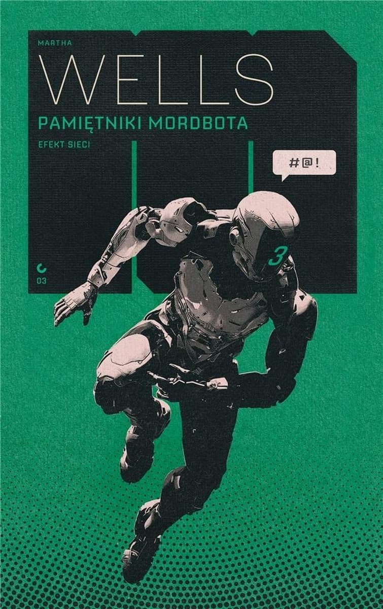 Pamiętniki Mordbota: Efekt Sieci - Martha Wells wydanie 2024