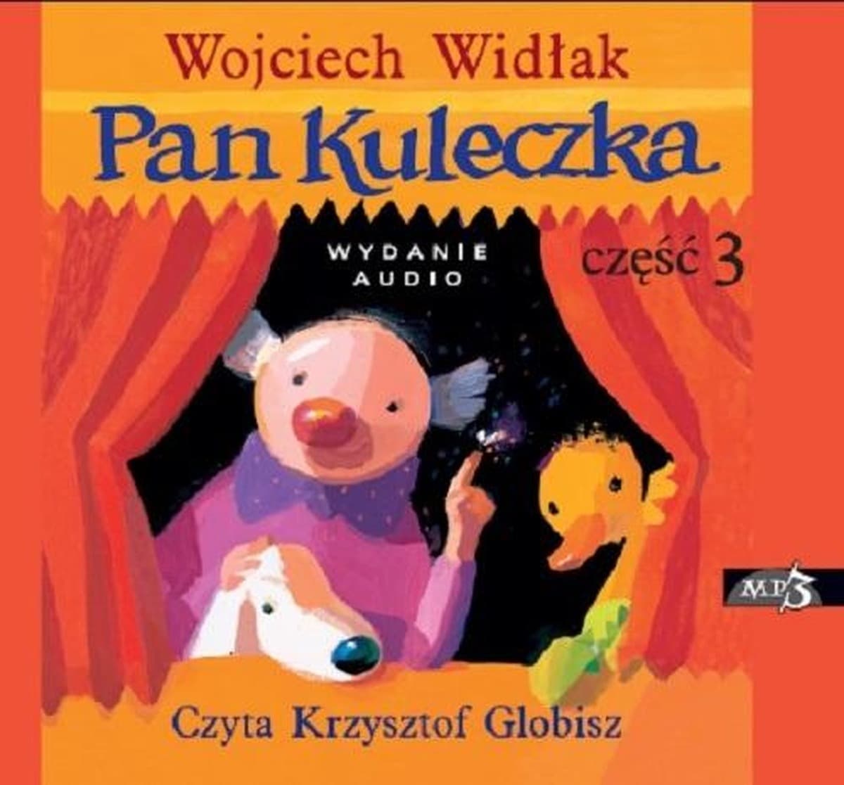Pan Kuleczka Cz. 3 Audiobook