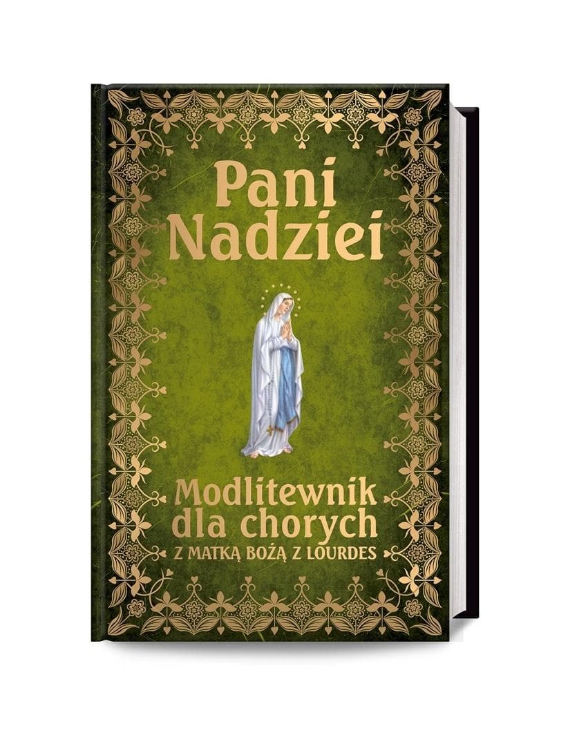 Modlitewnik dla chorych Pani Nadziei