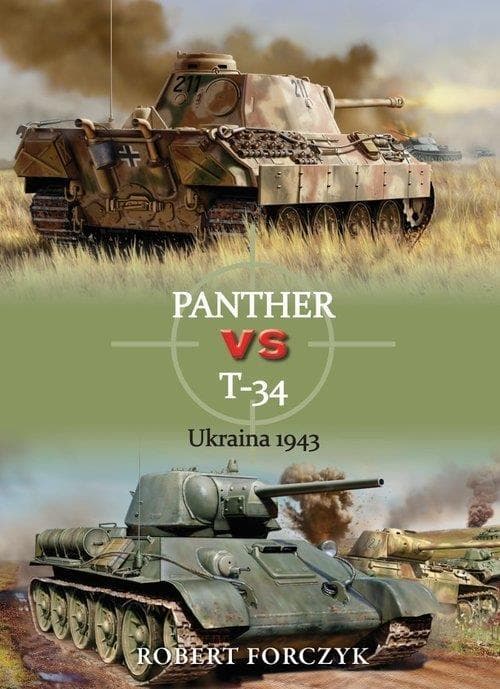 Panther vs T-34 Ukraina 1943 - Starcia czołgów