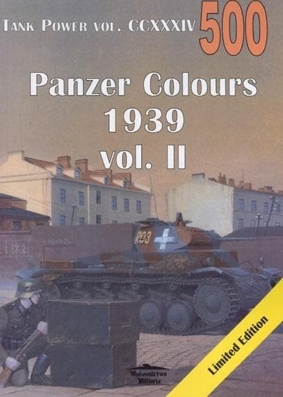 Panzer Colours 1939 vol. II. Tank Power 500 - praca zbiorowa