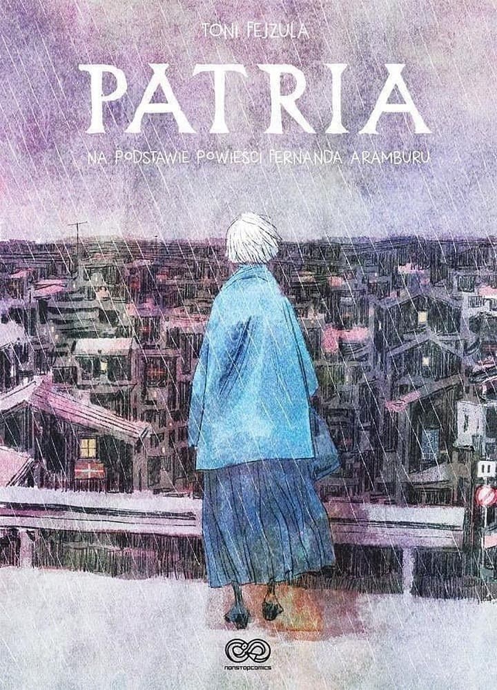 Patria Fernando Aramburu adaptacja powieści. Komiks 304 strony