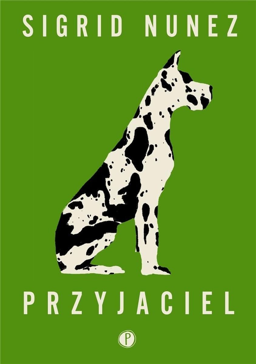 Pauza Przyjaciel - Sigrid Nunez