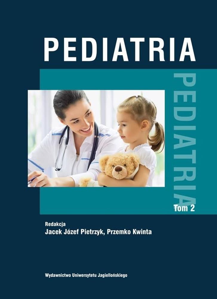 Pediatria Tom 2 - Podręcznik dla studentów i lekarzy