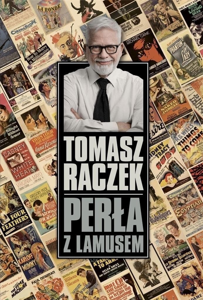 Perła z lamusem - Tomasz Raczek o duecie Kałużyński i Raczek