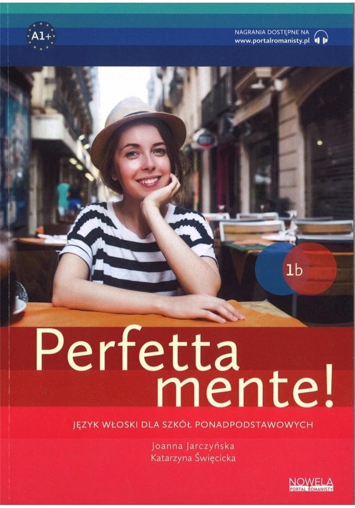 Perfettamente 1B. Poziom A1+. Język włoski dla szkół ponadpodstawowych