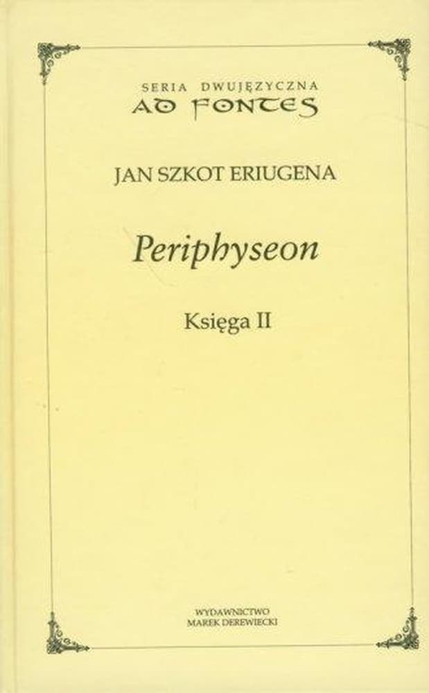 Periphyseon Księga II Jan Szkot Eriugena
