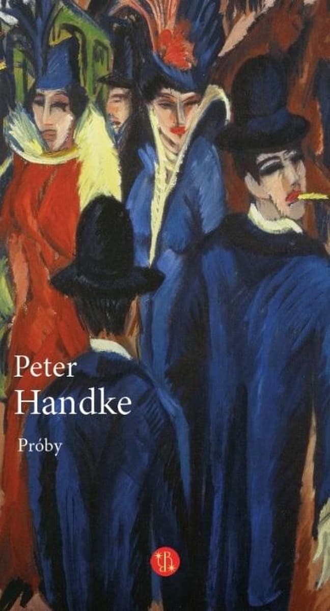 Peter Handke, Próby - esej