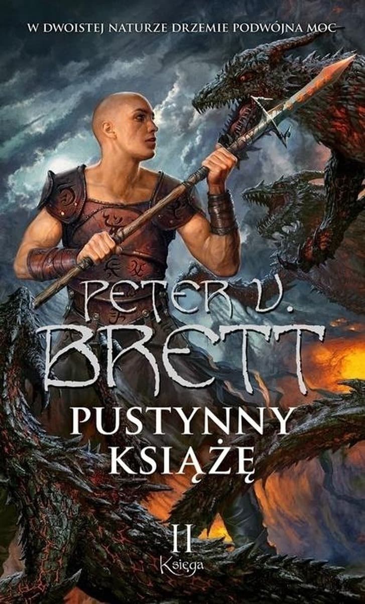 Peter V. Brett: Pustynny Książę - Cykl Demoniczny, Księga 2
