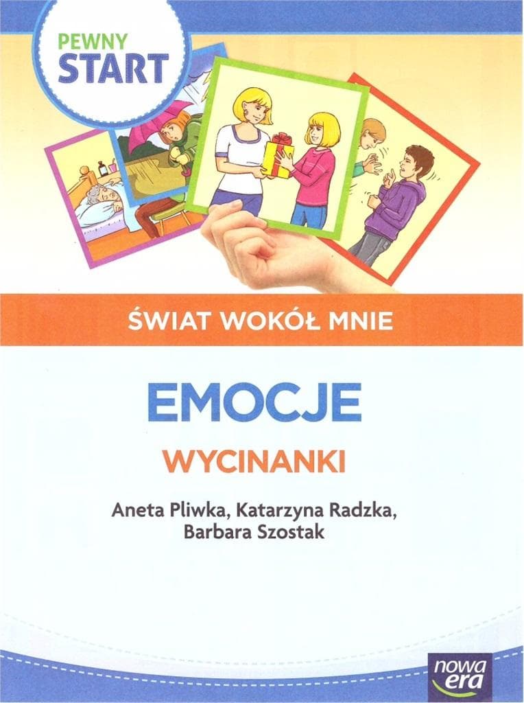 Pewny start. Świat wokół mnie. Emocje. Wycinanki. Zeszyt ćwiczeń