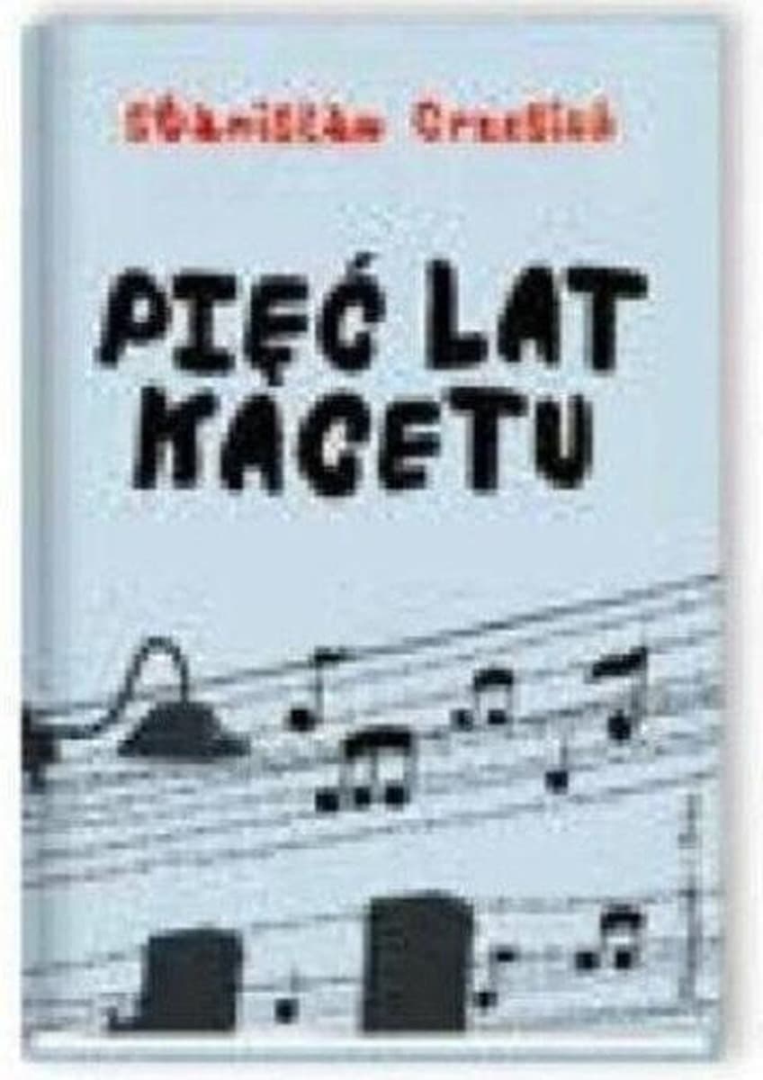 Pięć lat kacetu Stanisław Grzesiuk, wydanie 2024