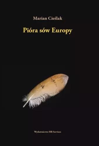 Pióra sów Europy - przewodnik do identyfikacji