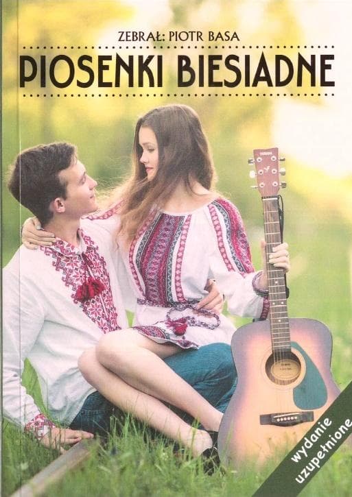 Piosenki biesiadne - Zbiór popularnych utworów