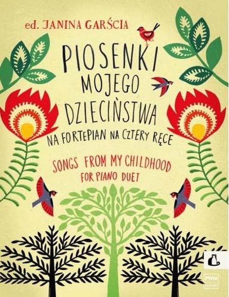 Piosenki mojego dzieciństwa na fortepian Janina Garścia
