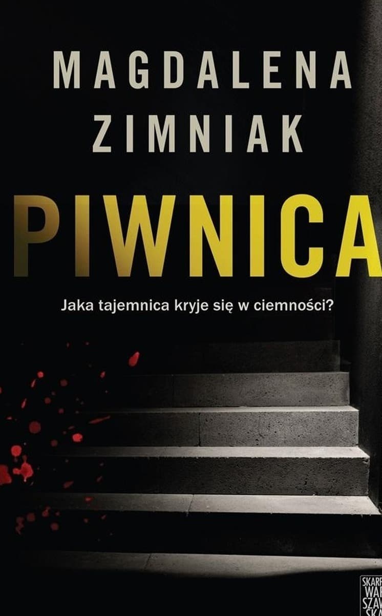 Piwnica - Magdalena Zimniak powieść psychologiczna