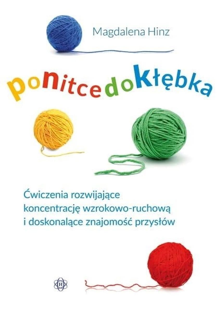 Po nitce do kłębka - ćwiczenia dla dzieci