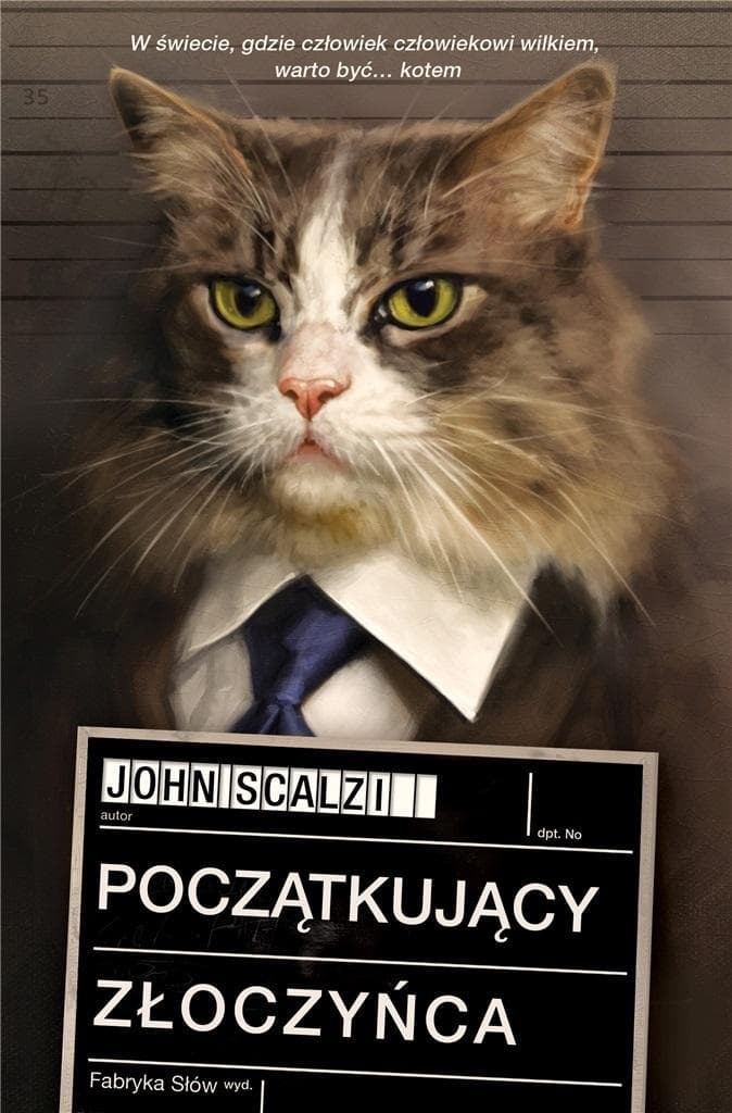 Początkujący złoczyńca John Scalzi Fabryka Słów 378 stron