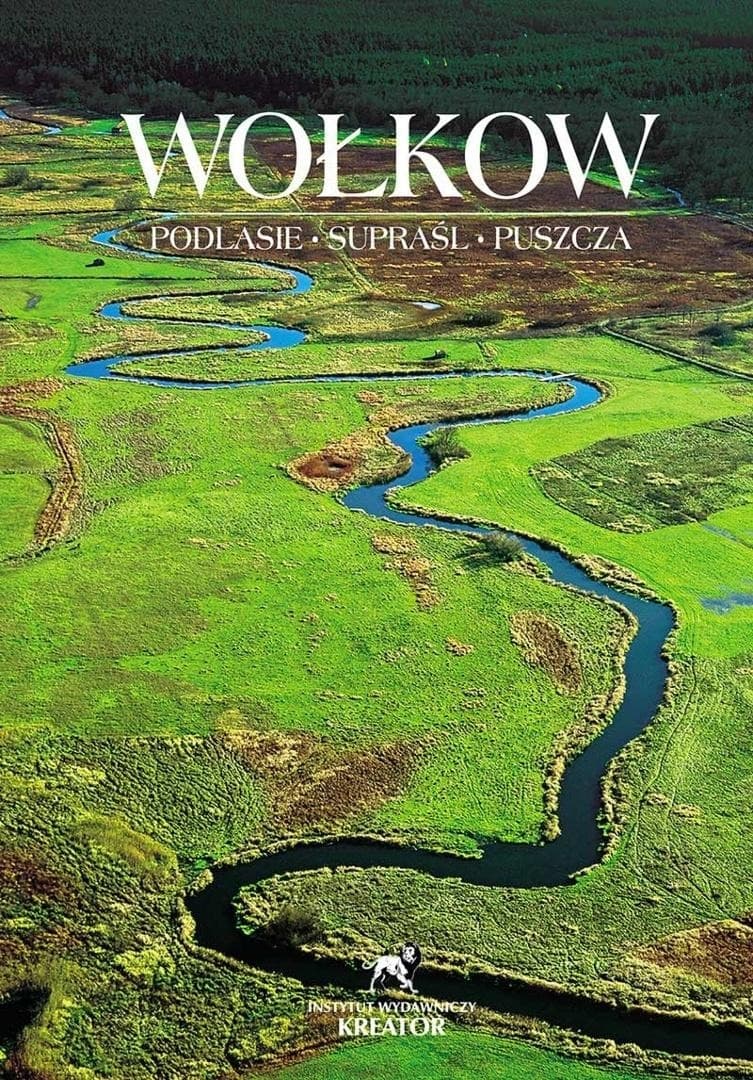 Podlasie Supraśl Puszcza Album Wiktor Wołkow