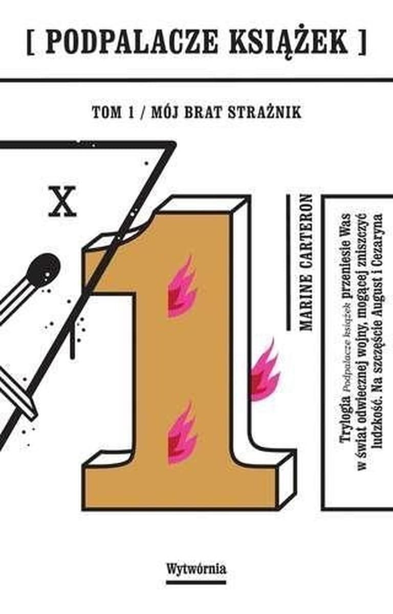 Podpalacze książek Tom 1