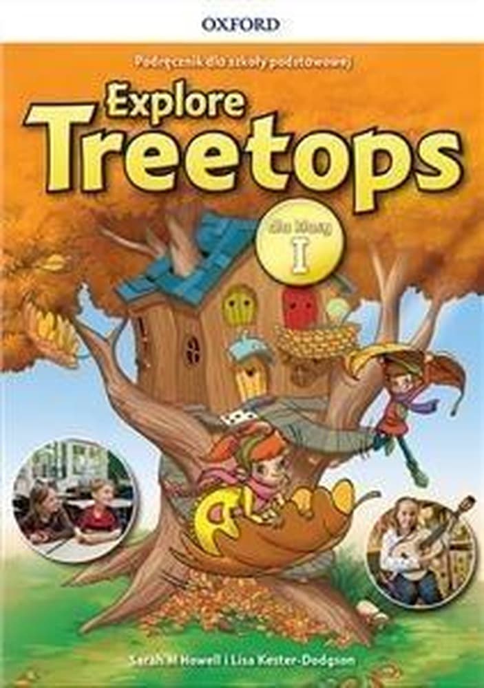 Podręcznik do języka angielskiego Oxford Explore Treetops klasa 1 + CD dla 7-latków