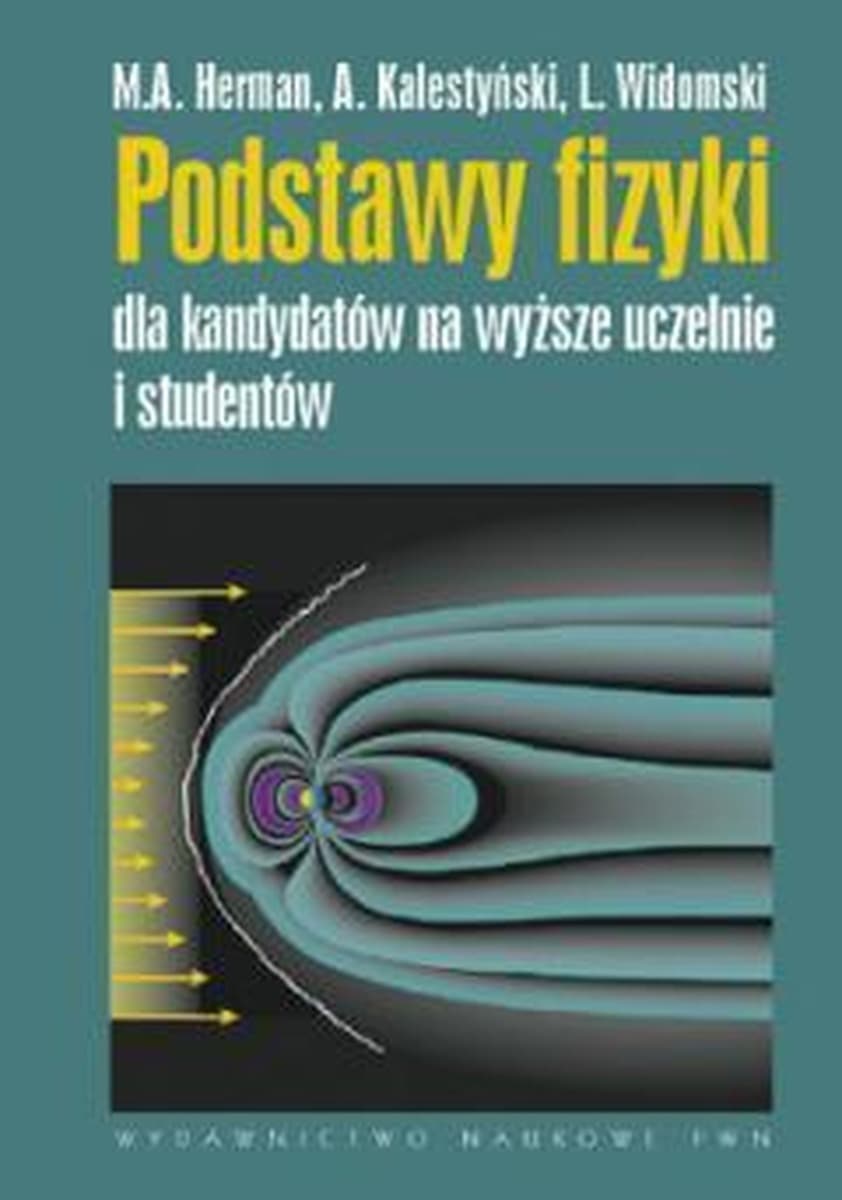Podręcznik fizyki PWN dla studentów i maturzystów