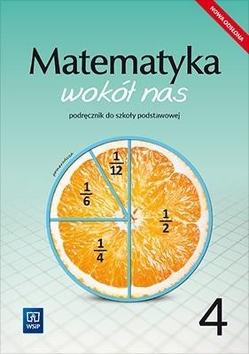 Podręcznik Matematyka wokół nas dla Szkoły Podstawowej Klasa 4 WSIP 2020