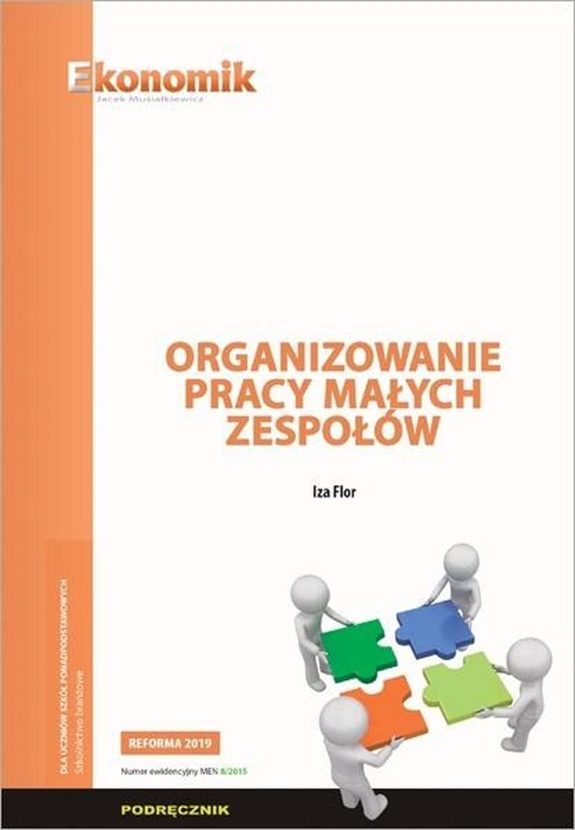 Podręcznik organizowania pracy małych zespołów Iza Flor