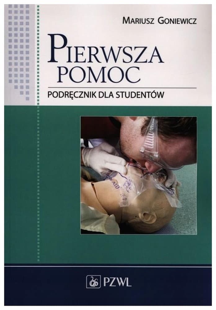 Podręcznik pierwszej pomocy zasady udzielania pierwszej pomocy