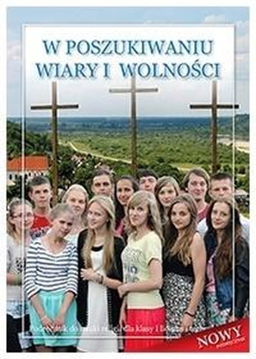 Podręcznik Religia LO 1 dla klasy 1 liceum i technikum