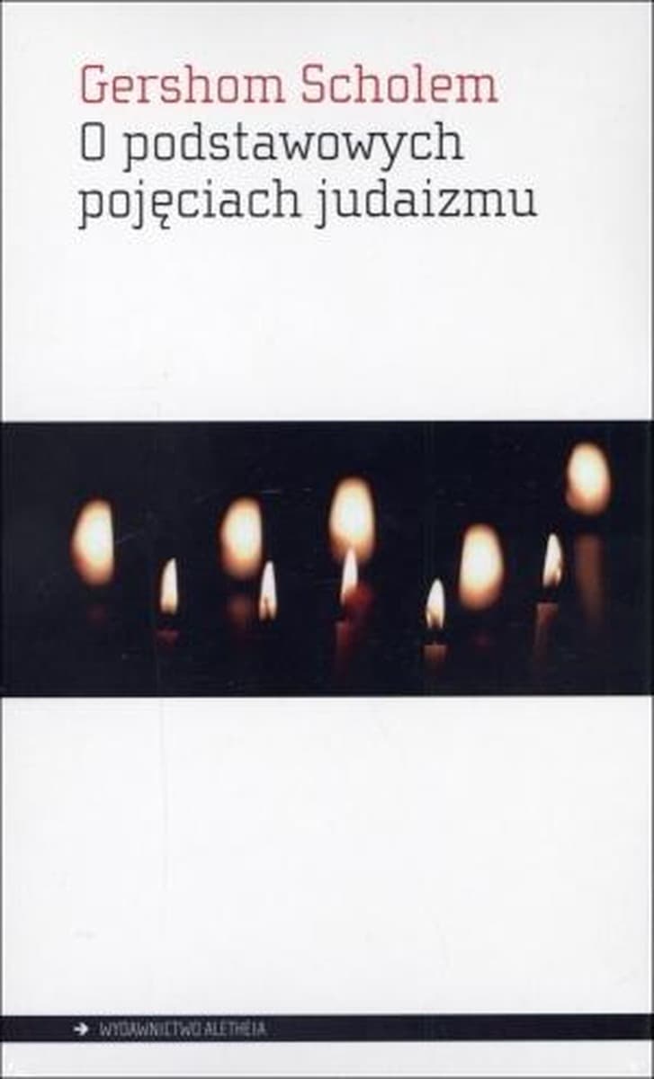 Podstawowe pojęcia judaizmu - Gershom Scholem