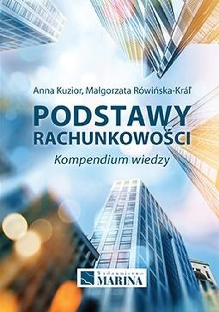 Podstawy rachunkowości - kompendium wiedzy, wydanie 2