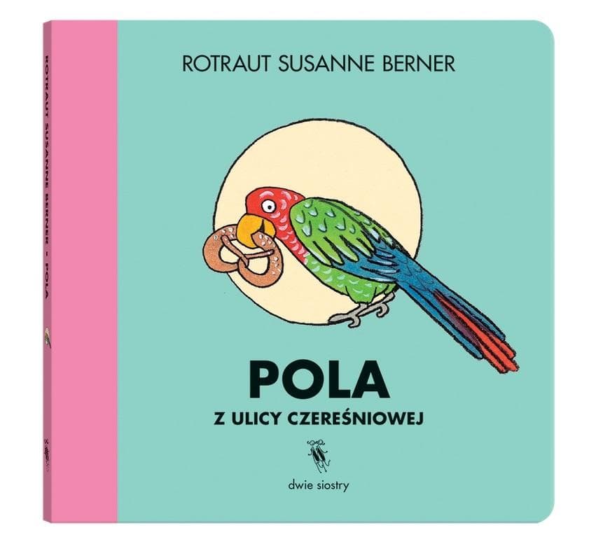 Pola z ulicy Czereśniowej: Wydanie 2024