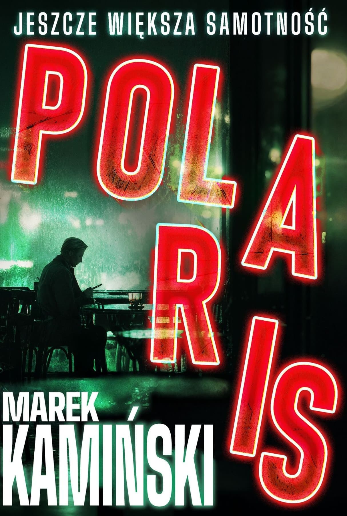 Polaris. Jeszcze większa samotność