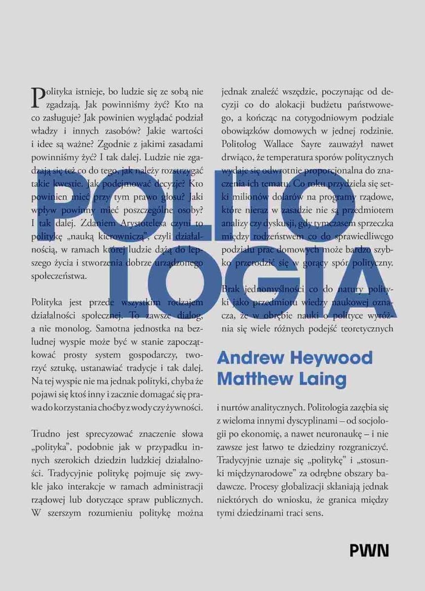 Politologia - Kompletny podręcznik akademicki Andrew Heywood, Matthew Laing