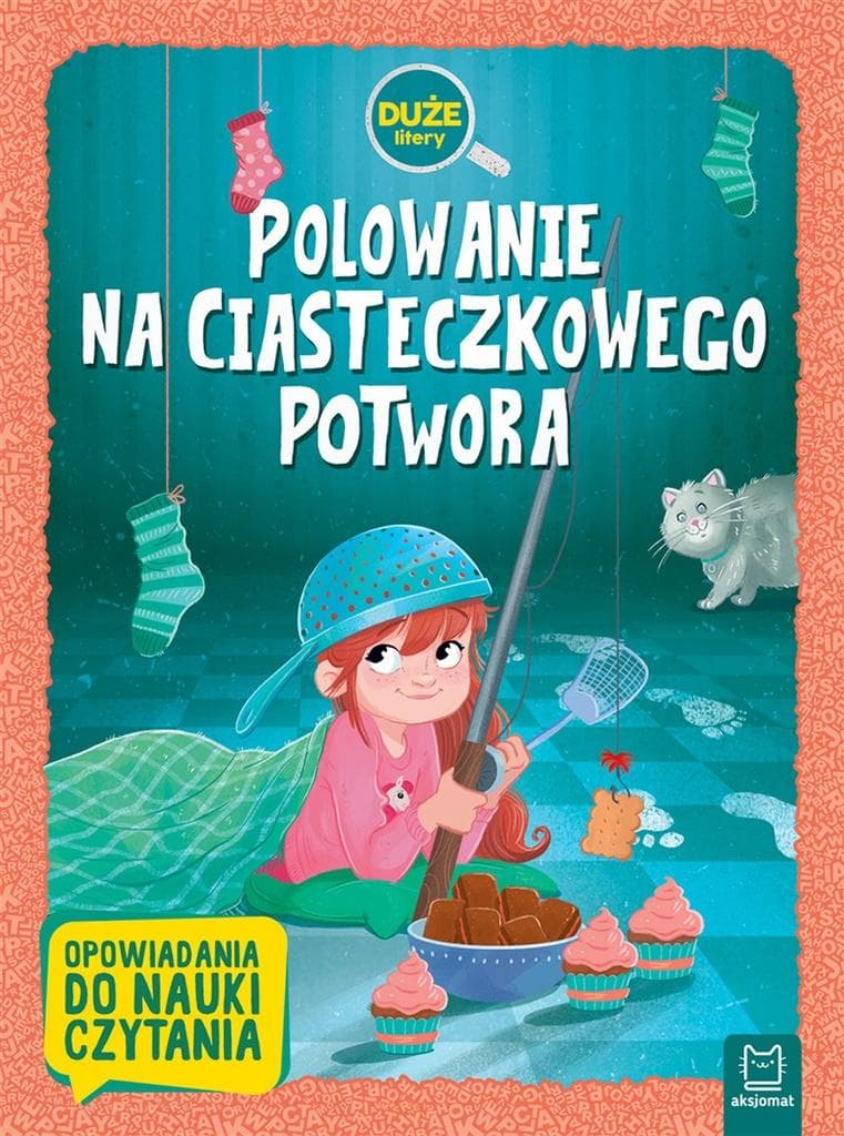 Polowanie na Ciasteczkowego Potwora - Duże litery 32 strony Aksjomat