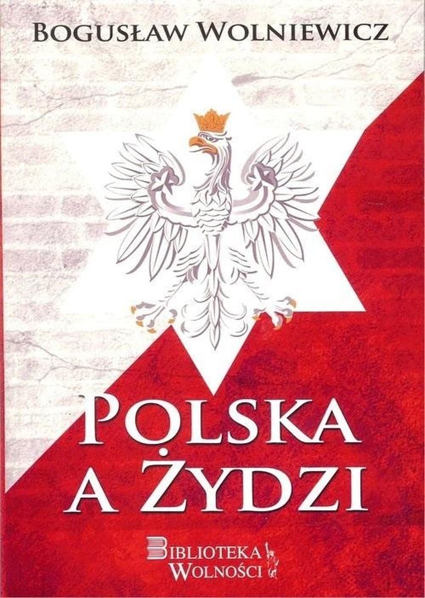 Polska a Żydzi - refleksje Bogusława Wolniewicza
