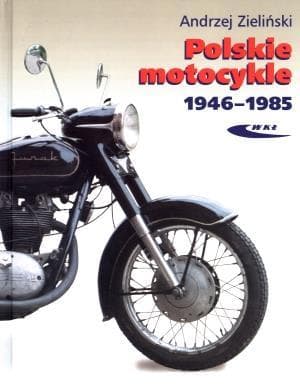 Historia polskich motocykli i skuterów 1946-1985 - Historia rozwoju