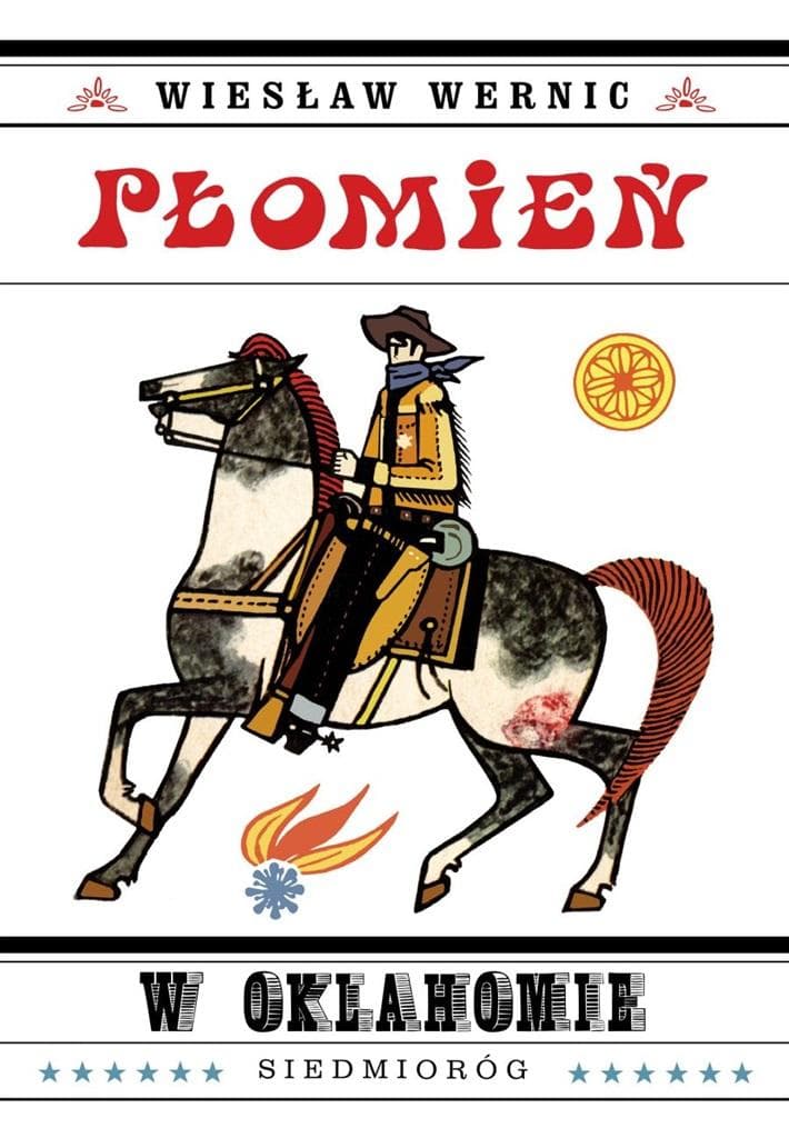 Płomień w Oklahomie Wiesław Wernic - Powieść przygodowa