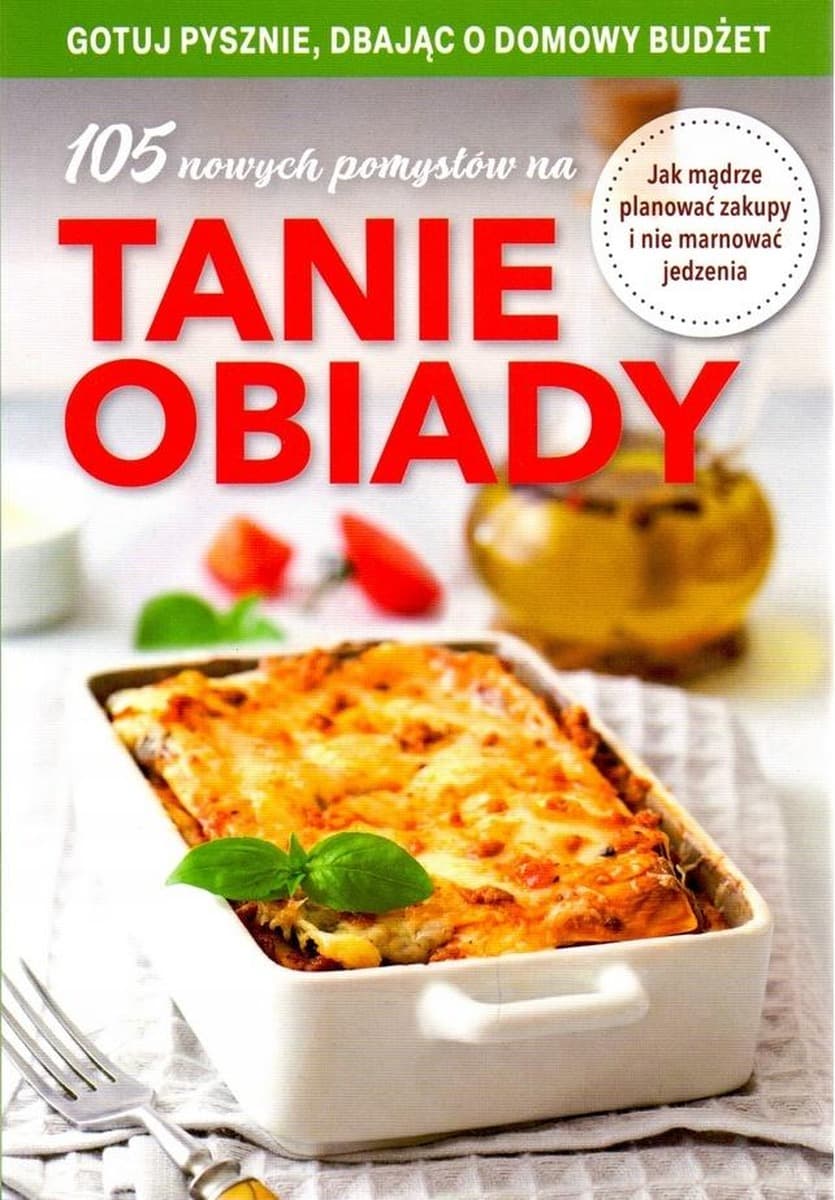 Poradnik 105 pomysłów na tanie obiady - Joanna Zielewska