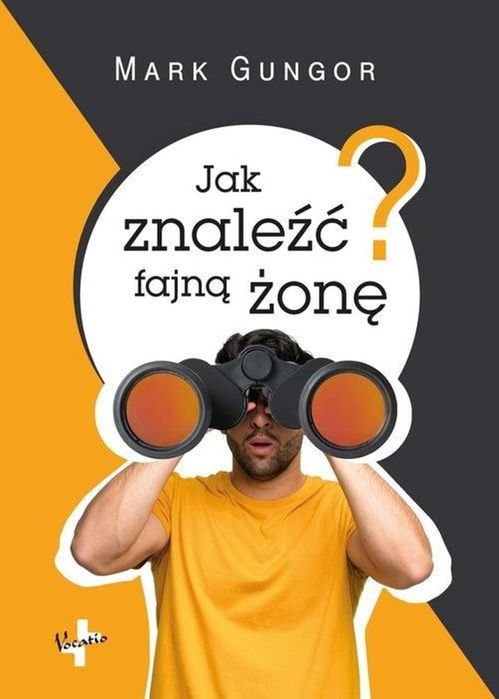 Poradnik Jak znaleźć fajną żonę