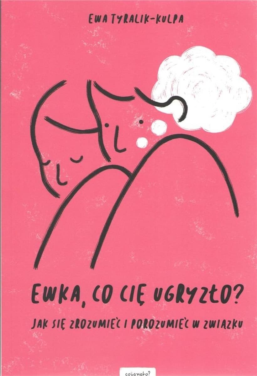 Poradnik o komunikacji w związku i relacjach międzyludzkich