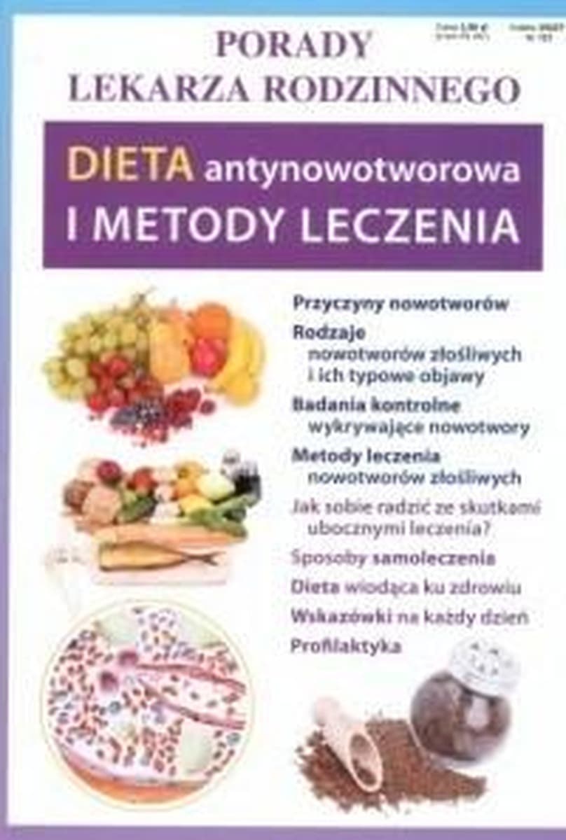 Porady Lekarza Rodzinnego Dieta Antynowotworowa dla dzieci Praca Zbiorowa