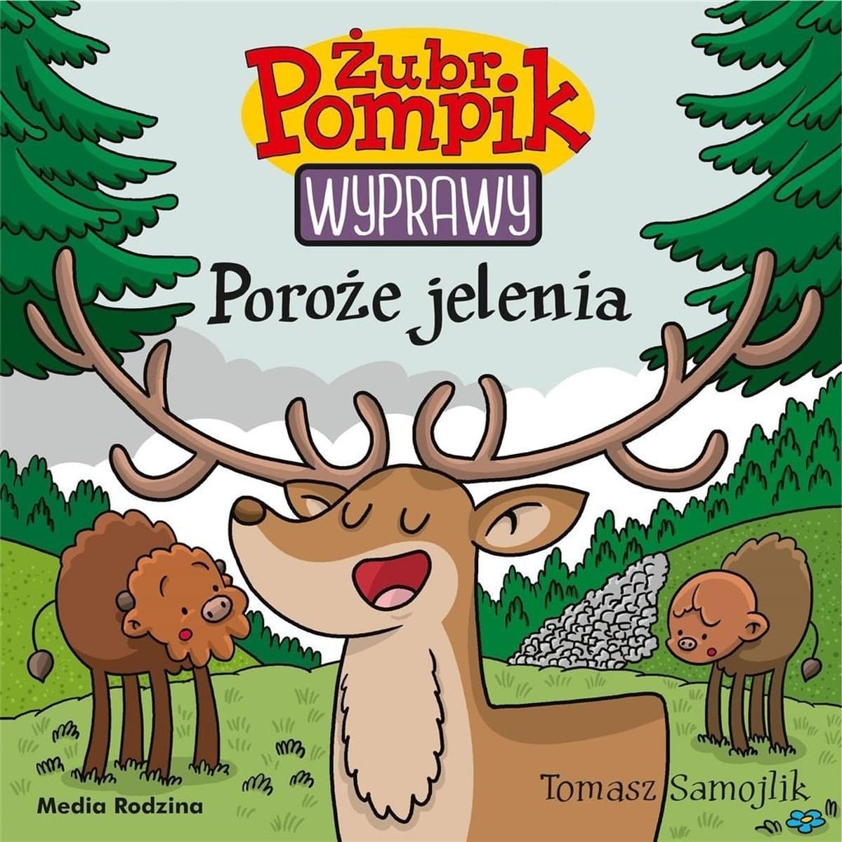 Poroże jelenia Żubr Pompik Wyprawy książka dla dzieci