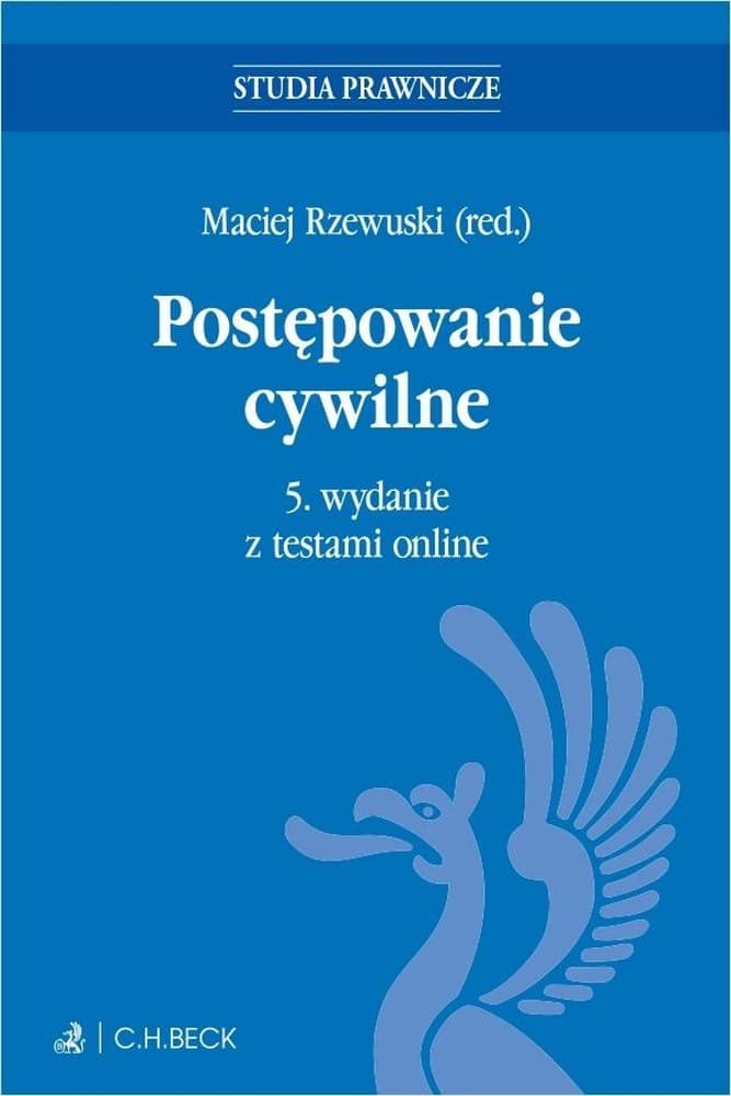 Postępowanie cywilne z testami online praca zbiorowa wydanie 2025
