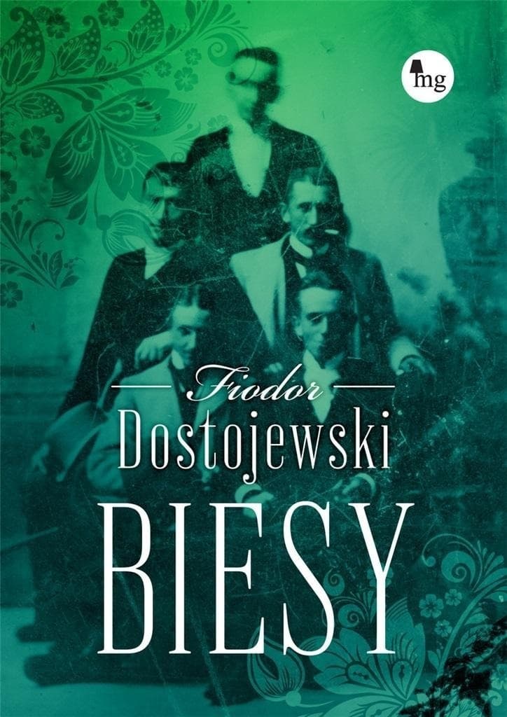Powieść Biesy Fiodora Dostojewskiego