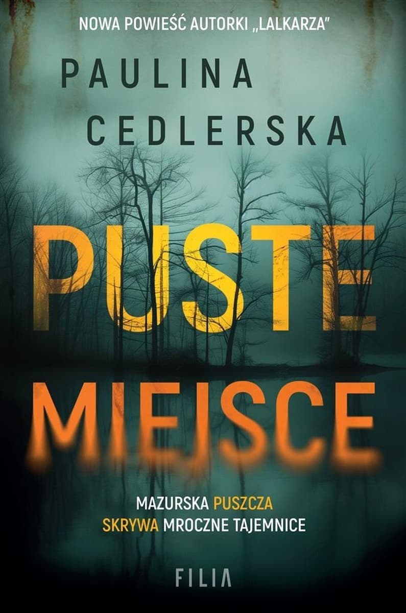Powieść kryminalna - Puste miejsce - Paulina Cedlerska
