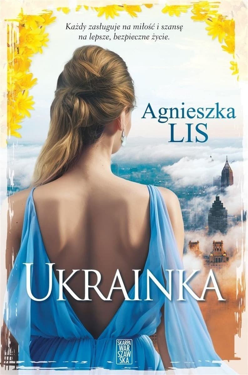 Powieść obyczajowa Agnieszki Lis Ukrainka