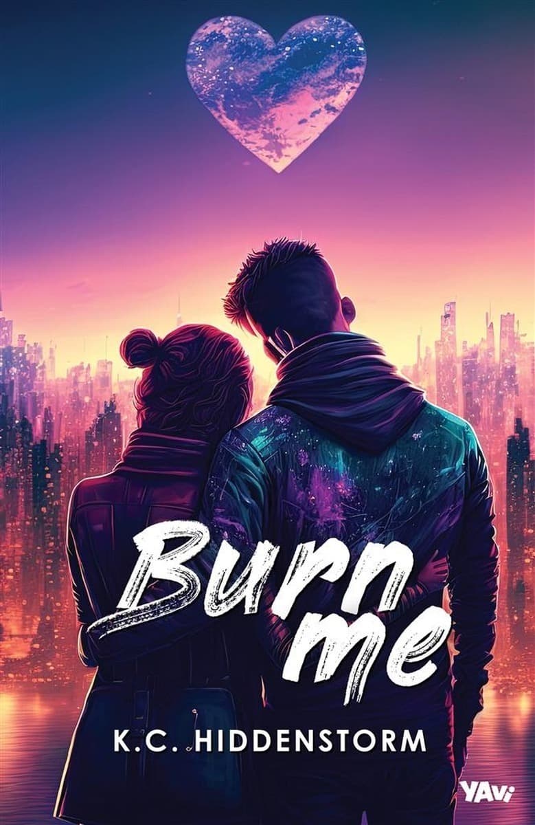 Powieść obyczajowa Burn me K.C. Hiddenstorm